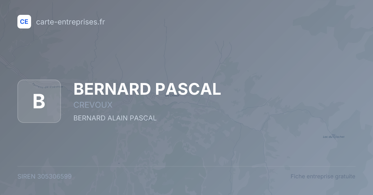BERNARD PASCAL — 305306599 — fiche entreprise