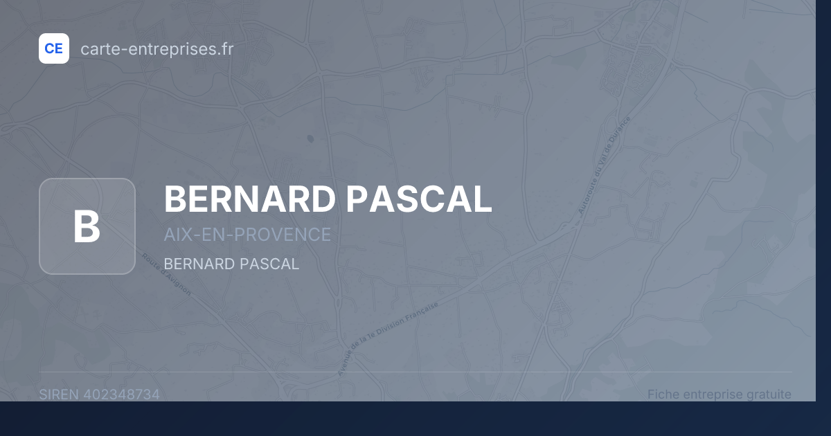 BERNARD PASCAL — 402348734 — fiche entreprise