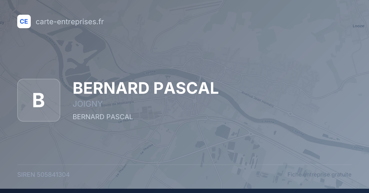 BERNARD PASCAL — 505841304 — fiche entreprise
