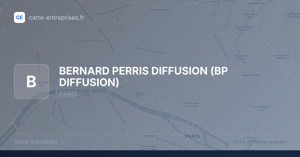 BERNARD PERRIS DIFFUSION (BP DIFFUSION) — 308248582 — fiche entreprise
