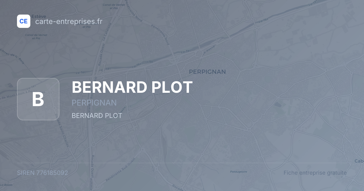 BERNARD PLOT — 776185092 — fiche entreprise