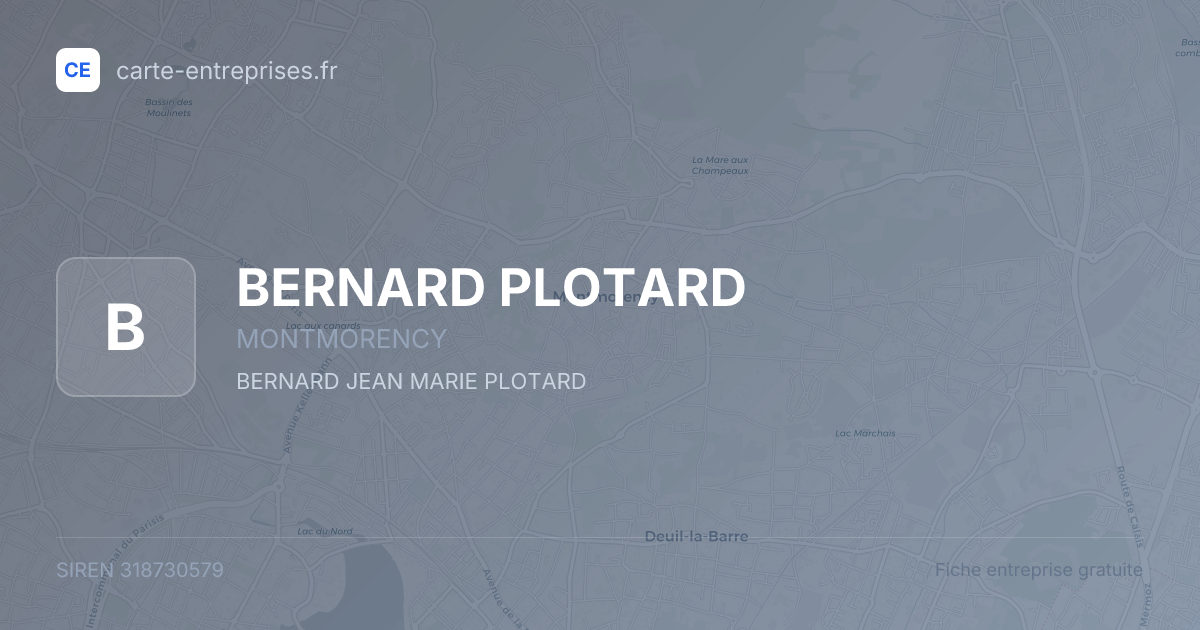 BERNARD PLOTARD — 318730579 — fiche entreprise