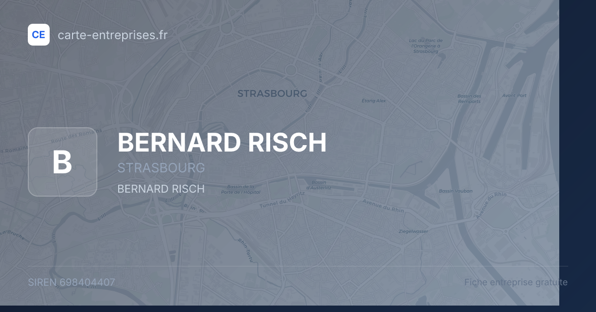 BERNARD RISCH — 698404407 — fiche entreprise