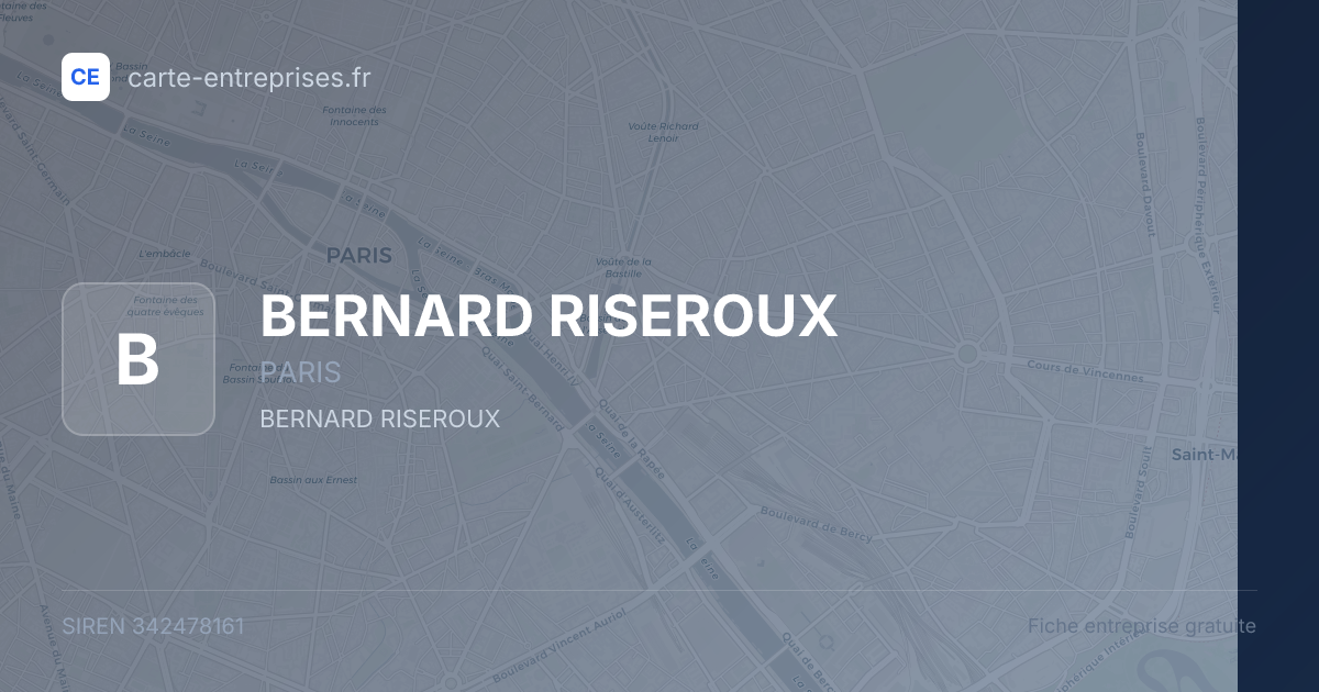 BERNARD RISEROUX — 342478161 — fiche entreprise