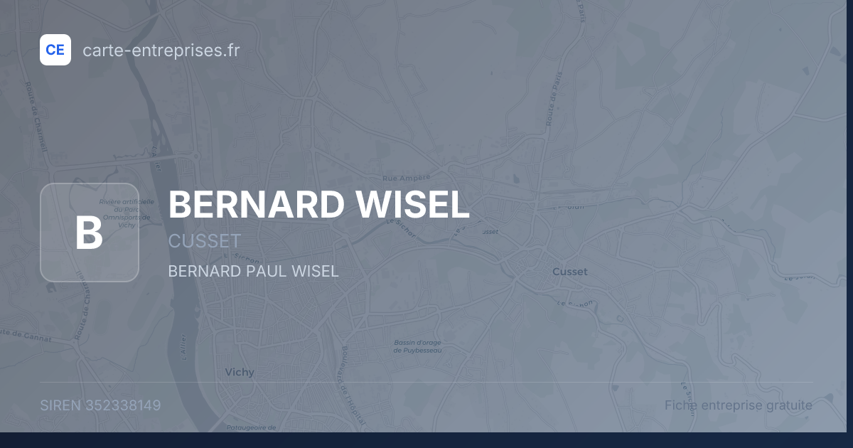 BERNARD WISEL — 352338149 — fiche entreprise