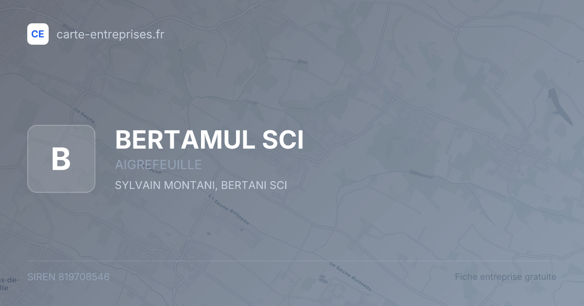 BERTAMUL SCI — 819708546 — fiche entreprise