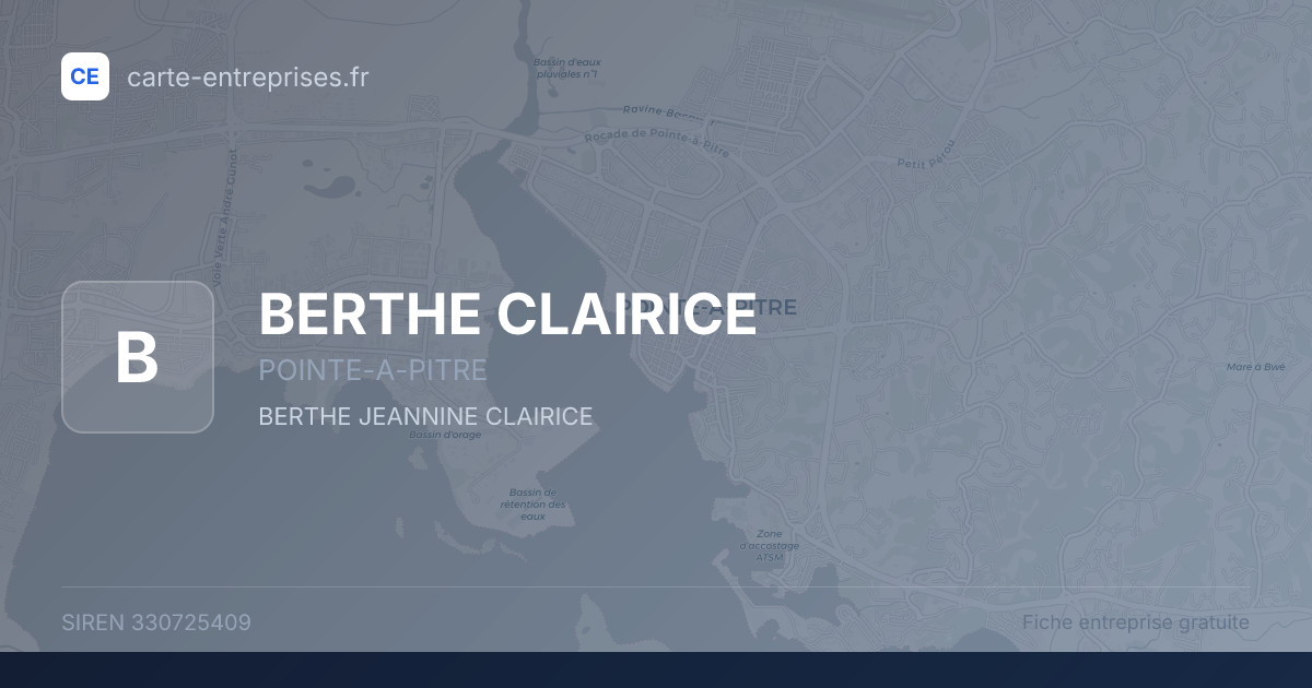 BERTHE CLAIRICE — 330725409 — fiche entreprise