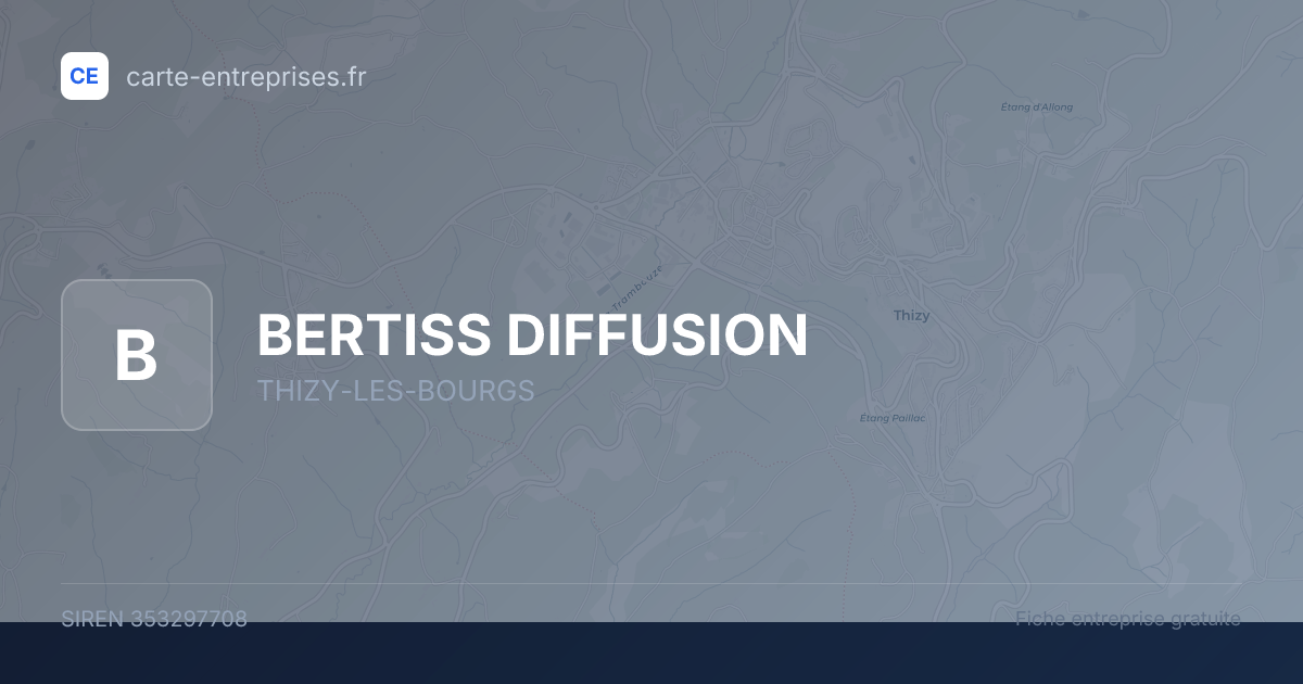 BERTISS DIFFUSION — 353297708 — fiche entreprise
