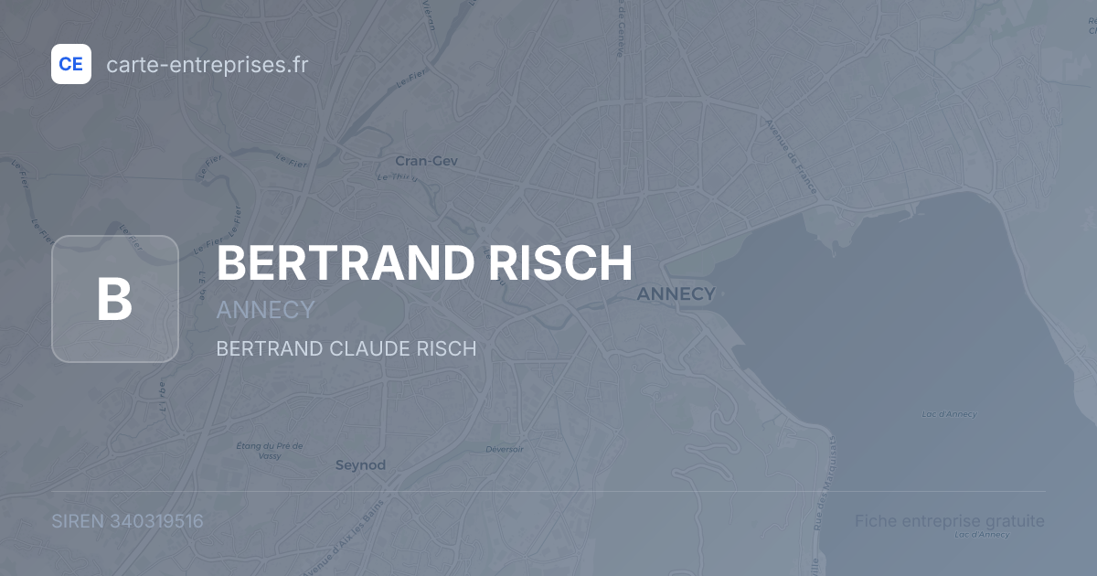 BERTRAND RISCH — 340319516 — fiche entreprise