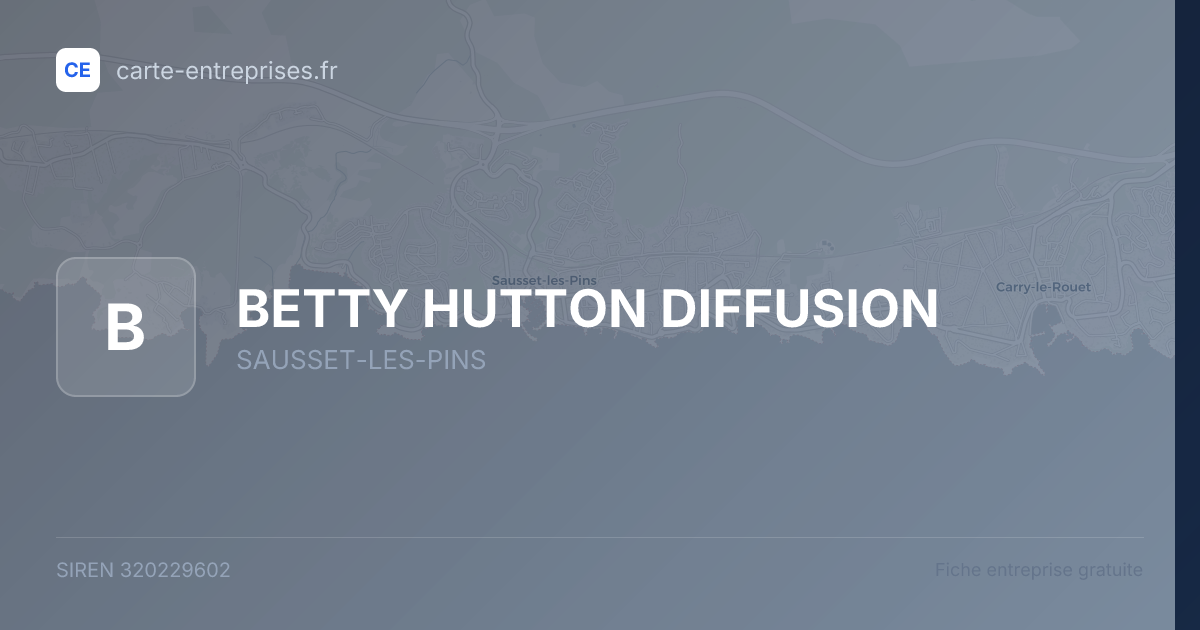 BETTY HUTTON DIFFUSION — 320229602 — fiche entreprise