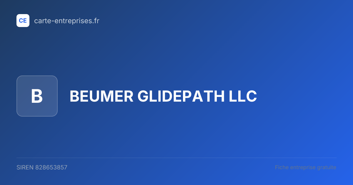 BEUMER GLIDEPATH LLC — 828653857 — fiche entreprise