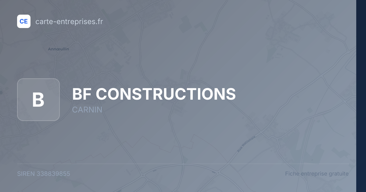 BF CONSTRUCTIONS — 338839855 — fiche entreprise