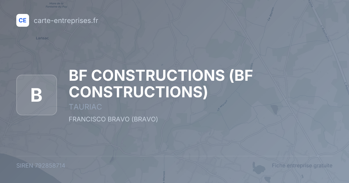 BF CONSTRUCTIONS — 792858714 — fiche entreprise