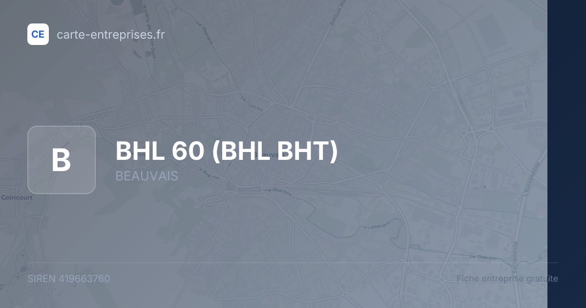 BHL 60 (BHL BHT) — 419663760 — fiche entreprise