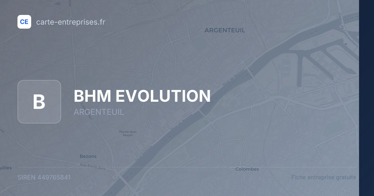 BHM EVOLUTION — 449765841 — fiche entreprise
