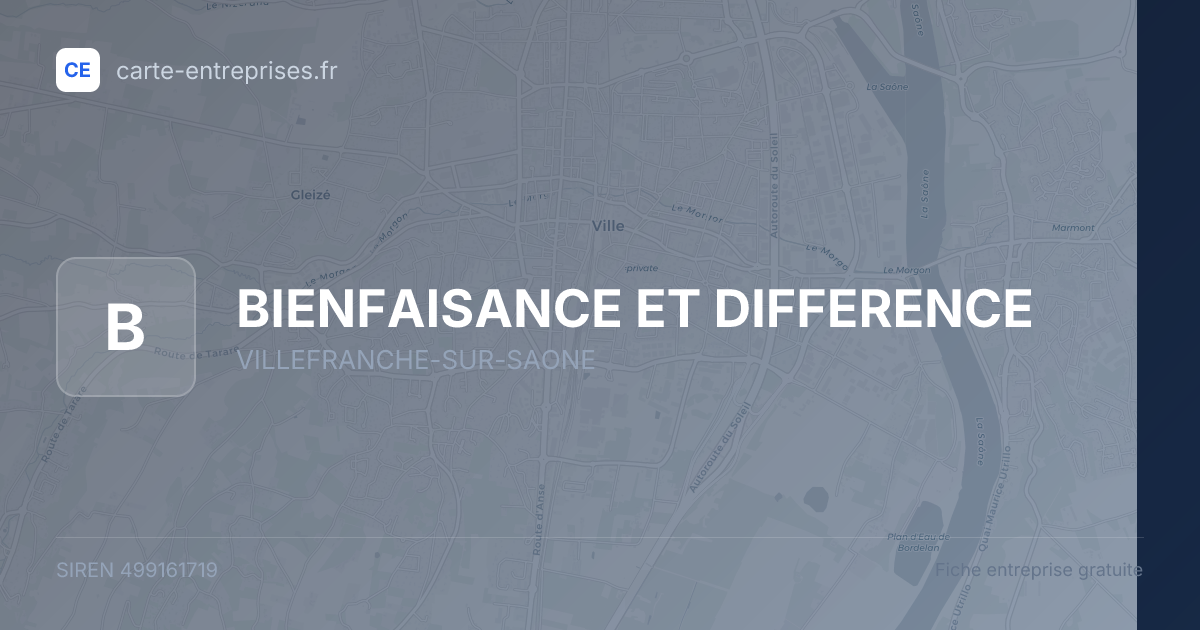 BIENFAISANCE ET DIFFERENCE — 499161719 — fiche entreprise