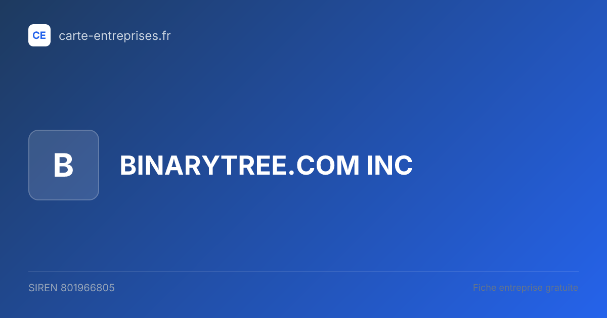 BINARYTREE.COM INC — 801966805 — fiche entreprise