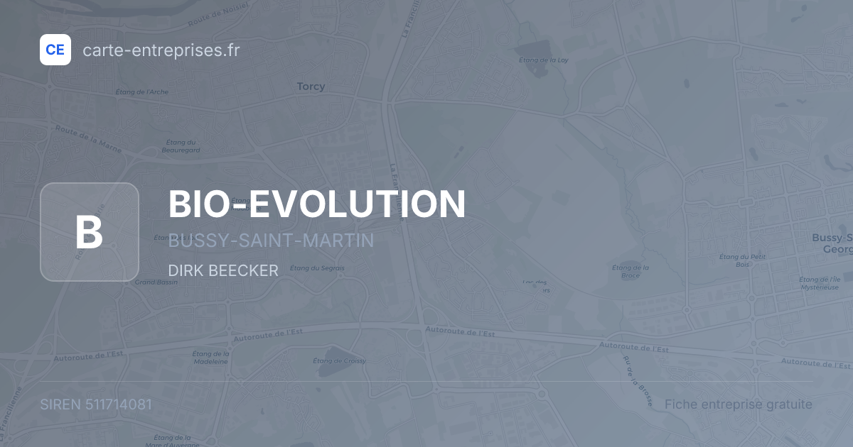 BIO-EVOLUTION — 511714081 — fiche entreprise