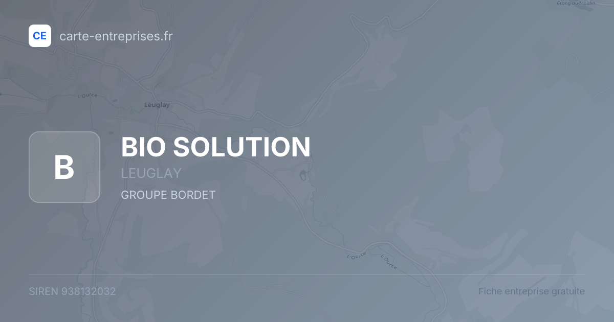 BIO SOLUTION — 938132032 — fiche entreprise