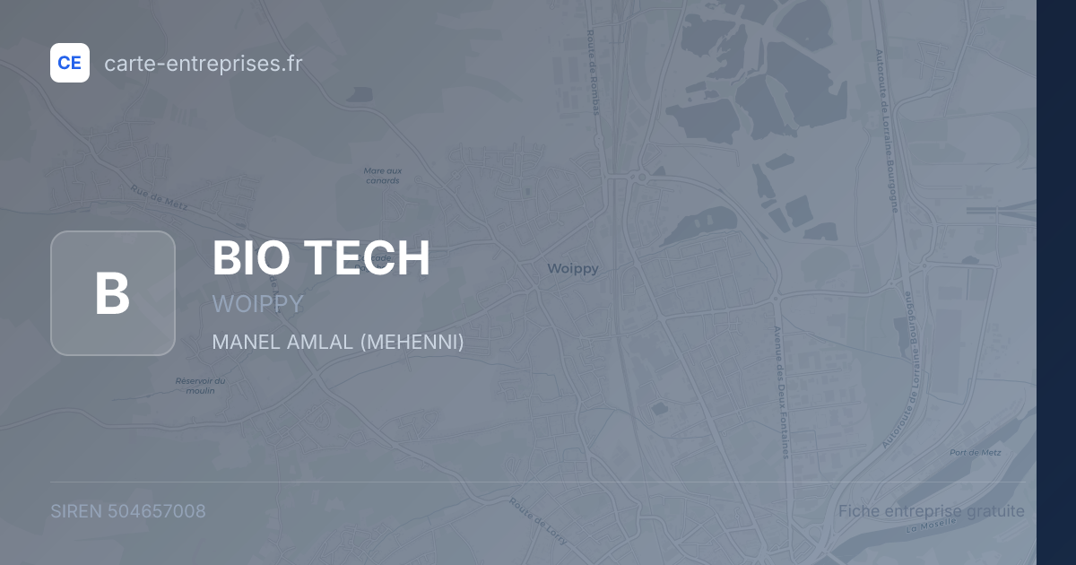 BIO TECH — 504657008 — fiche entreprise