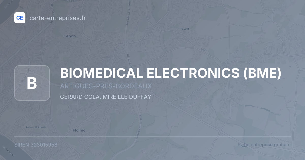 BIOMEDICAL ELECTRONICS (BME) — 323015958 — fiche entreprise
