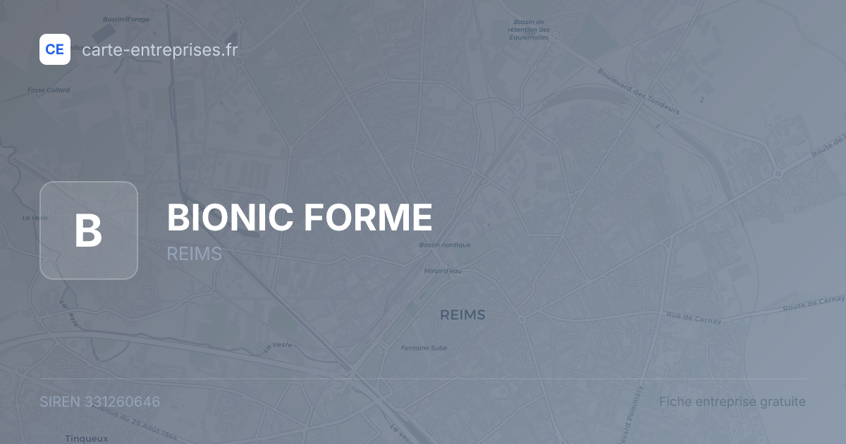 BIONIC FORME — 331260646 — fiche entreprise