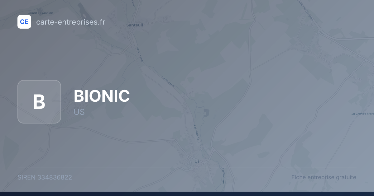 BIONIC — 334836822 — fiche entreprise