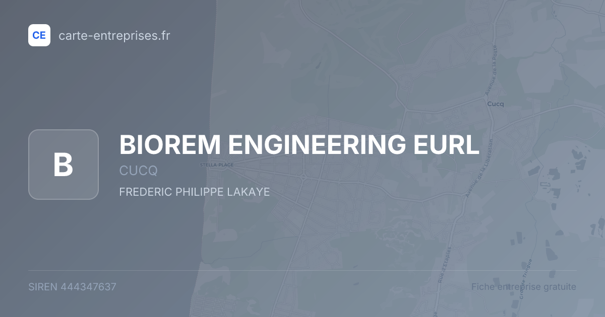 BIOREM ENGINEERING EURL — 444347637 — fiche entreprise