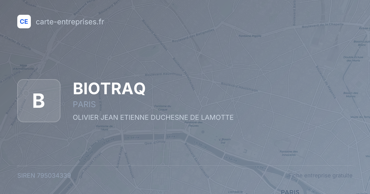 BIOTRAQ — 795034339 — fiche entreprise