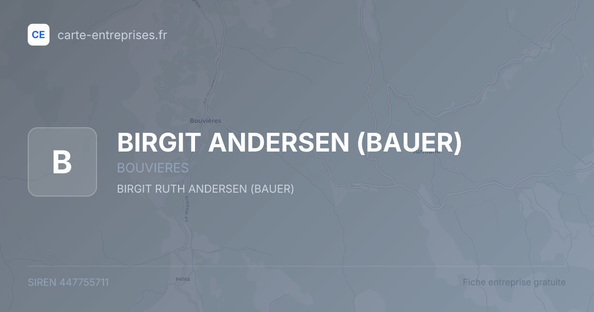 BIRGIT ANDERSEN (BAUER) — 447755711 — fiche entreprise