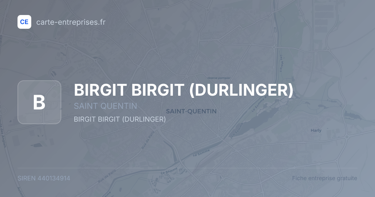 BIRGIT BIRGIT (DURLINGER) — 440134914 — fiche entreprise