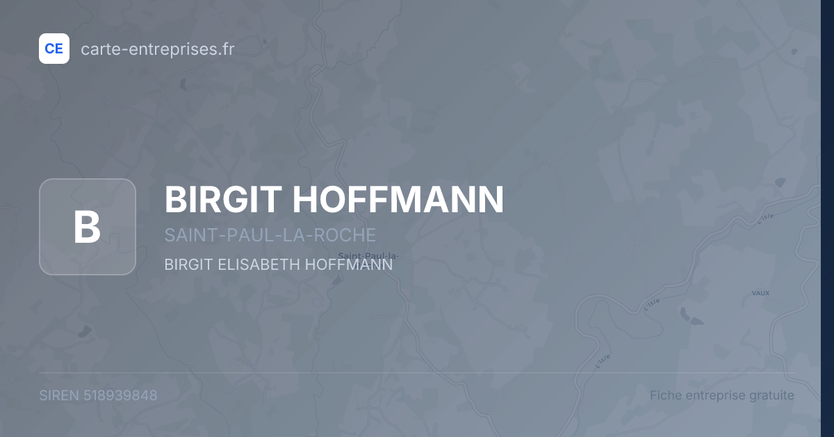 BIRGIT HOFFMANN — 518939848 — fiche entreprise