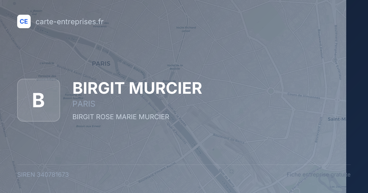 BIRGIT MURCIER — 340781673 — fiche entreprise