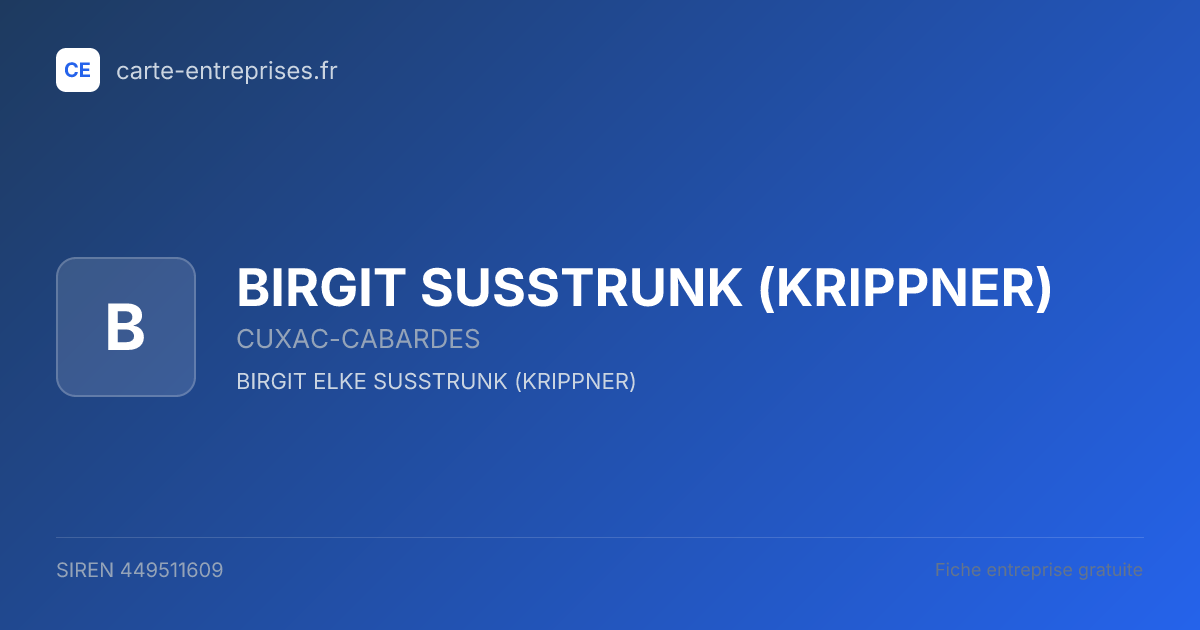 BIRGIT SUSSTRUNK (KRIPPNER) — 449511609 — fiche entreprise