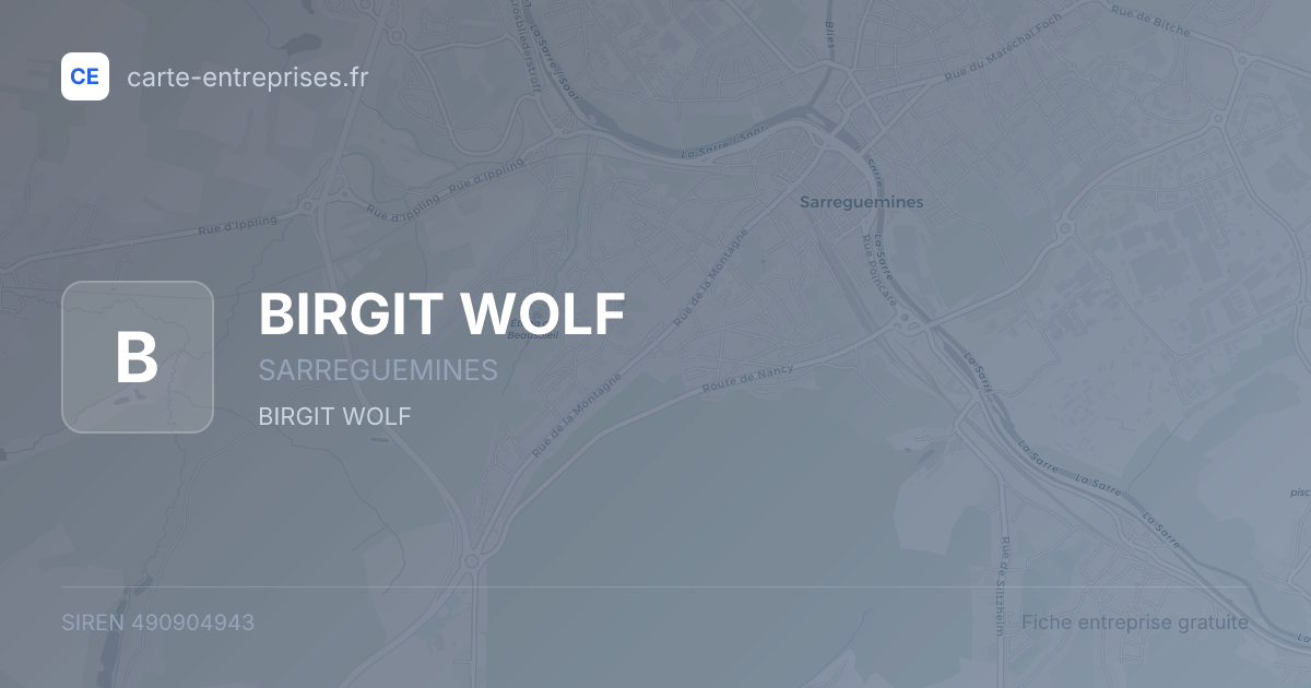 BIRGIT WOLF — 490904943 — fiche entreprise
