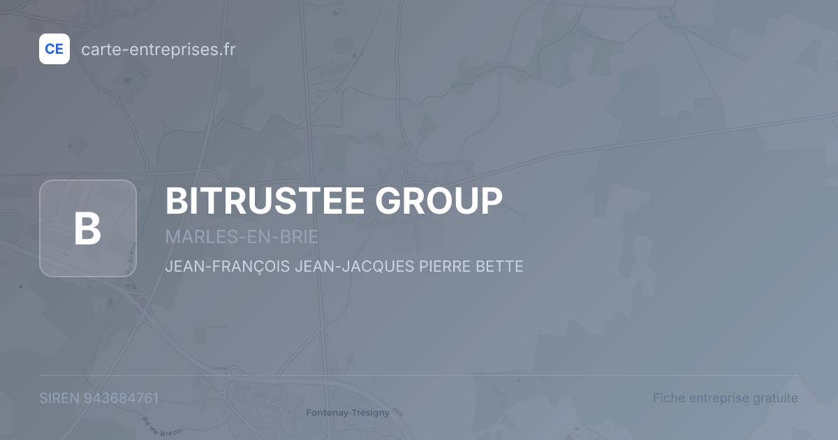 BITRUSTEE GROUP — 943684761 — fiche entreprise