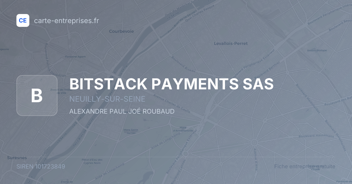 BITSTACK PAYMENTS SAS — 101723849 — fiche entreprise