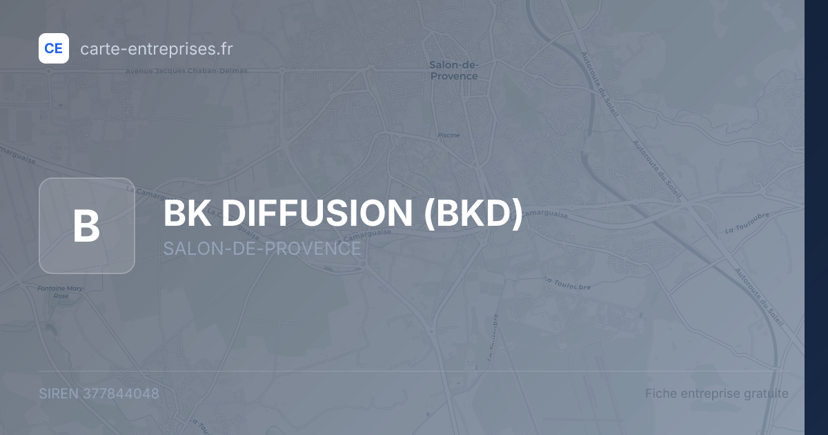 BK DIFFUSION (BKD) — 377844048 — fiche entreprise