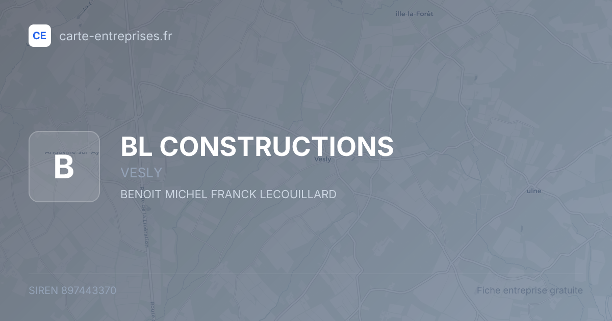 BL CONSTRUCTIONS — 897443370 — fiche entreprise