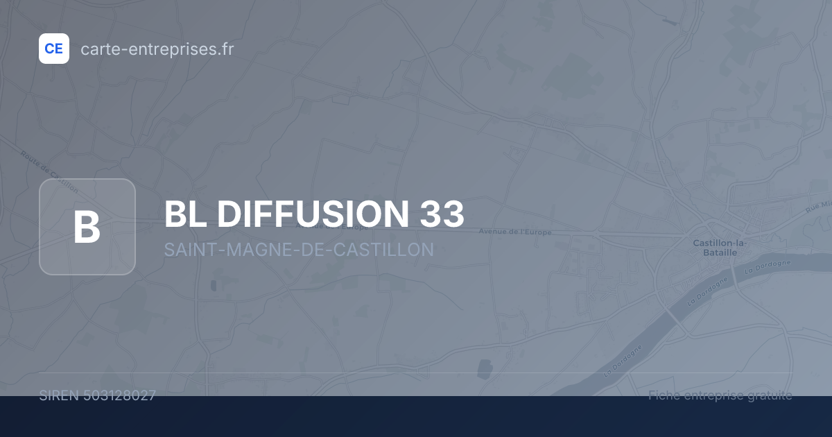 BL  DIFFUSION 33 — 503128027 — fiche entreprise
