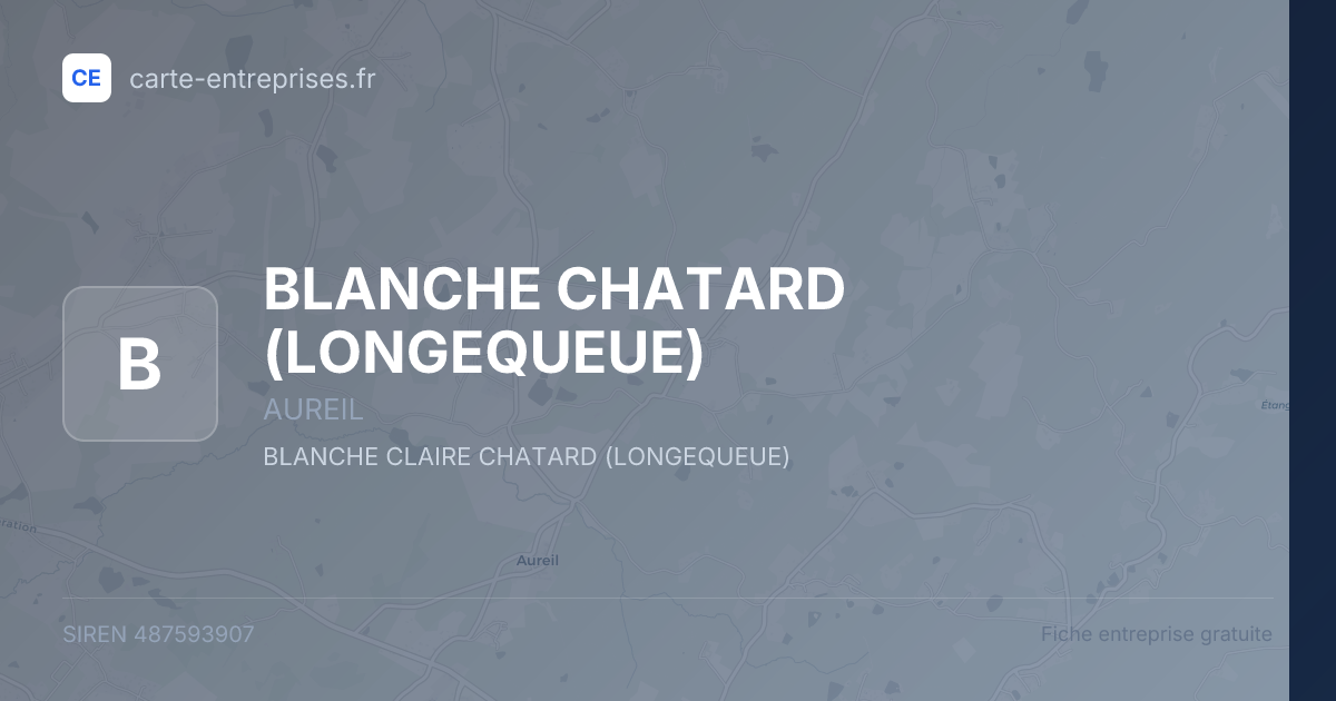 BLANCHE CHATARD (LONGEQUEUE) — 487593907 — fiche entreprise