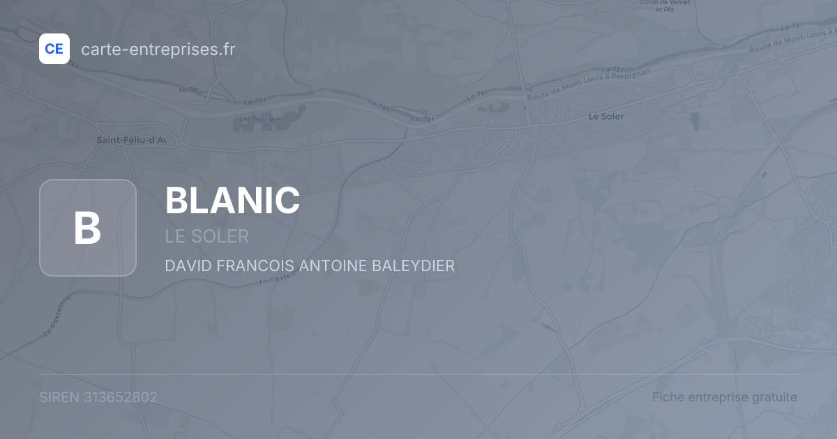 BLANIC — 313652802 — fiche entreprise