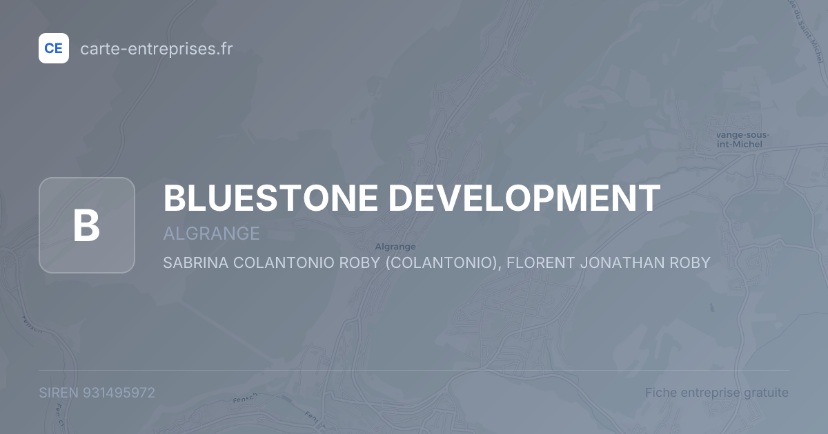 BLUESTONE DEVELOPMENT — 931495972 — fiche entreprise