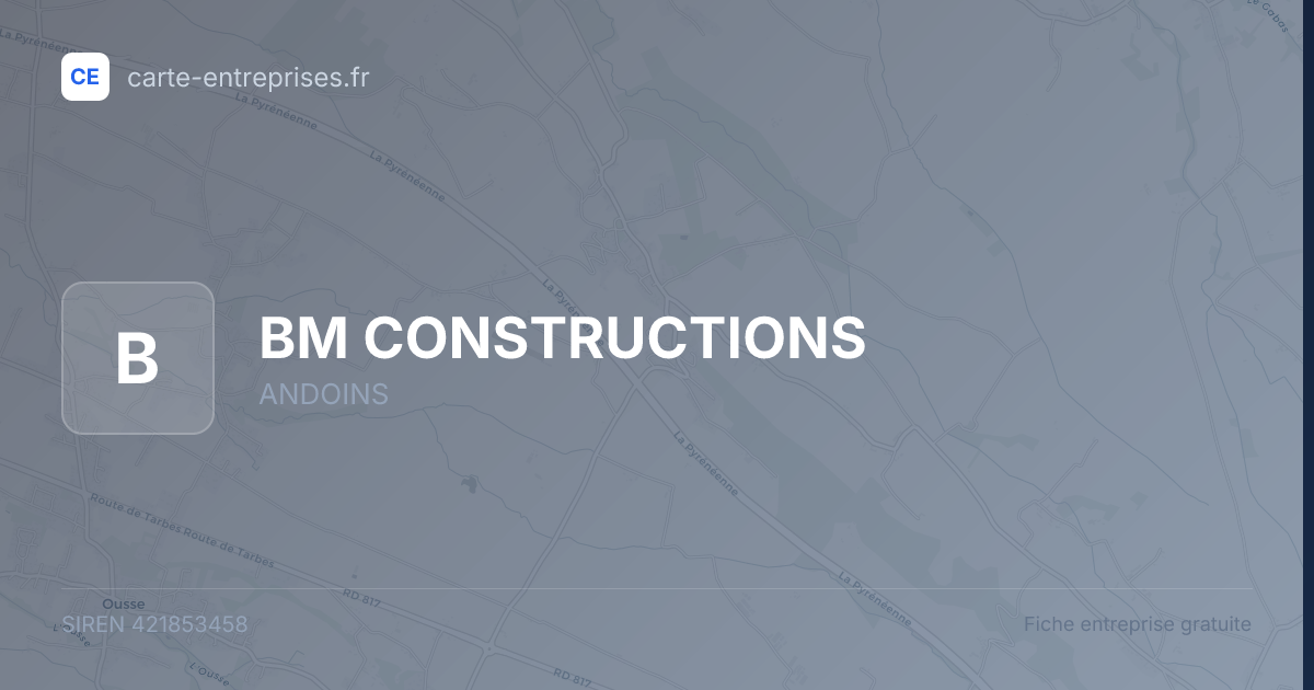 BM CONSTRUCTIONS — 421853458 — fiche entreprise