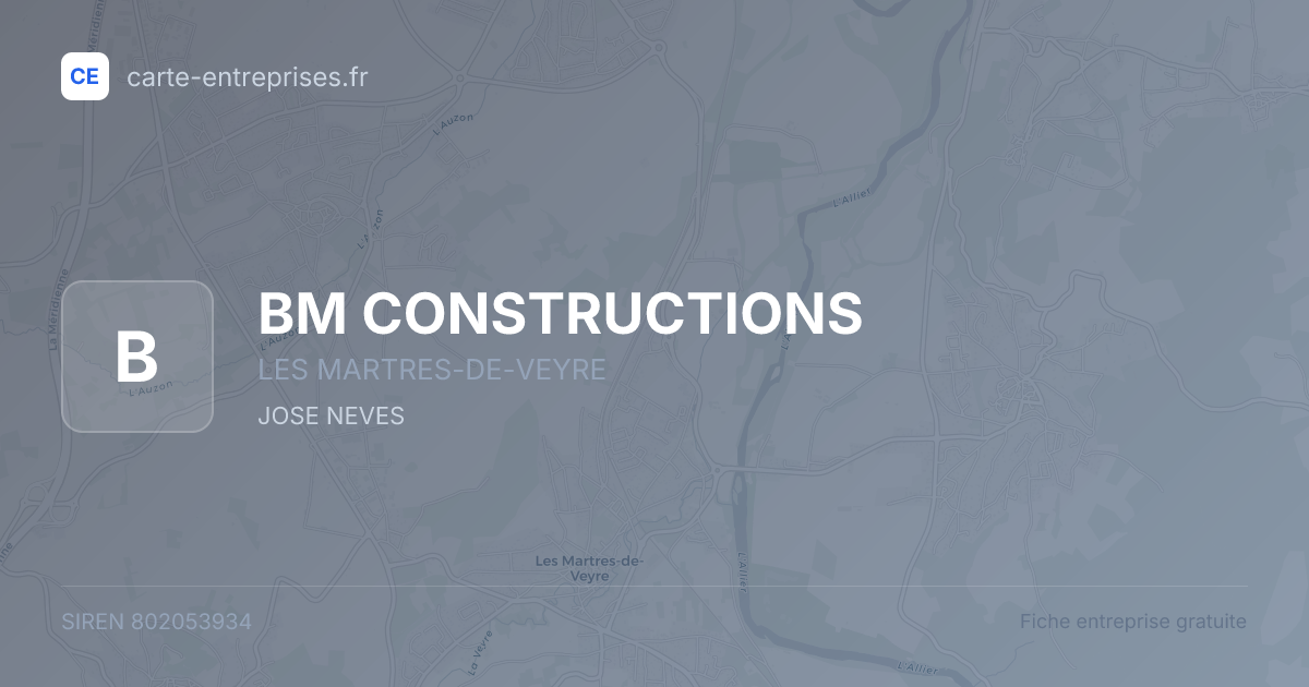 BM CONSTRUCTIONS — 802053934 — fiche entreprise