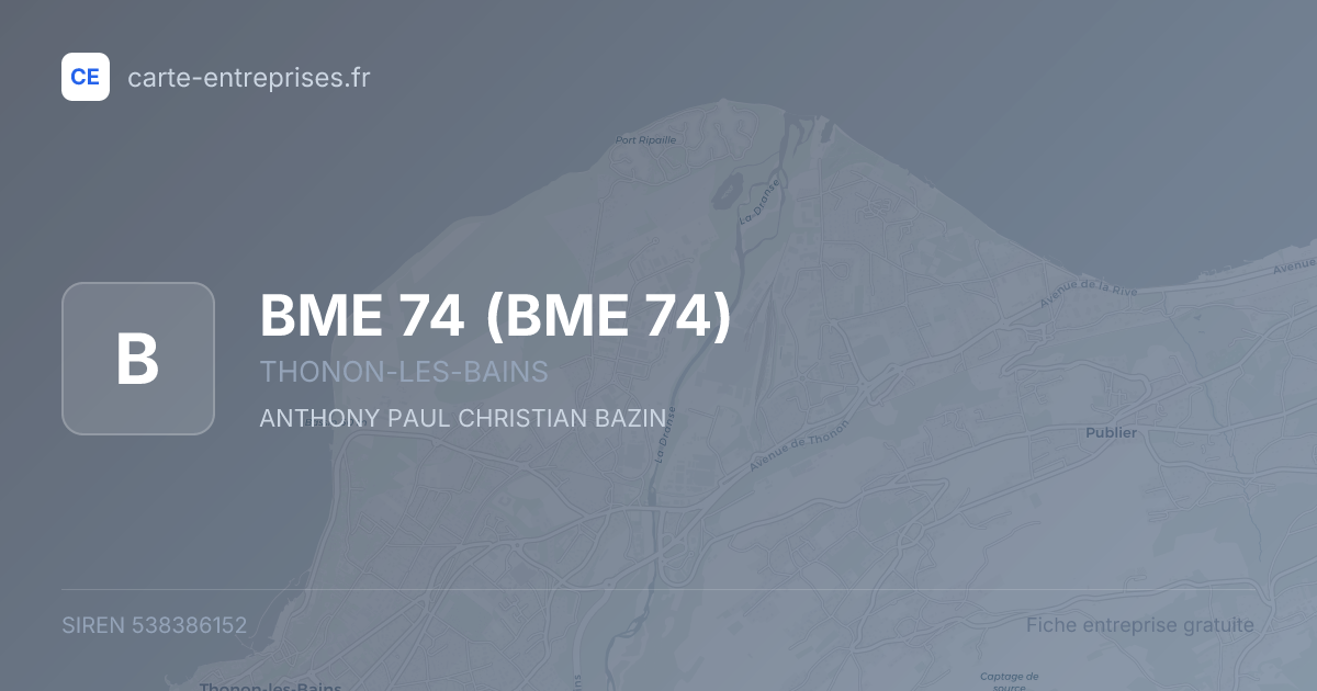 BME 74 — 538386152 — fiche entreprise