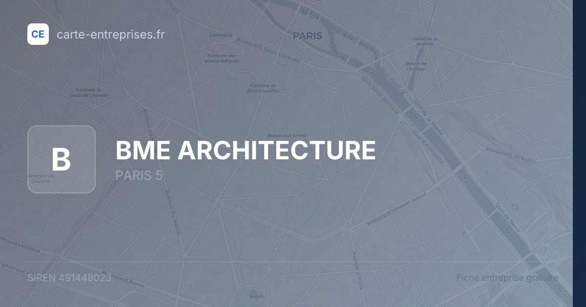 BME ARCHITECTURE — 491448023 — fiche entreprise