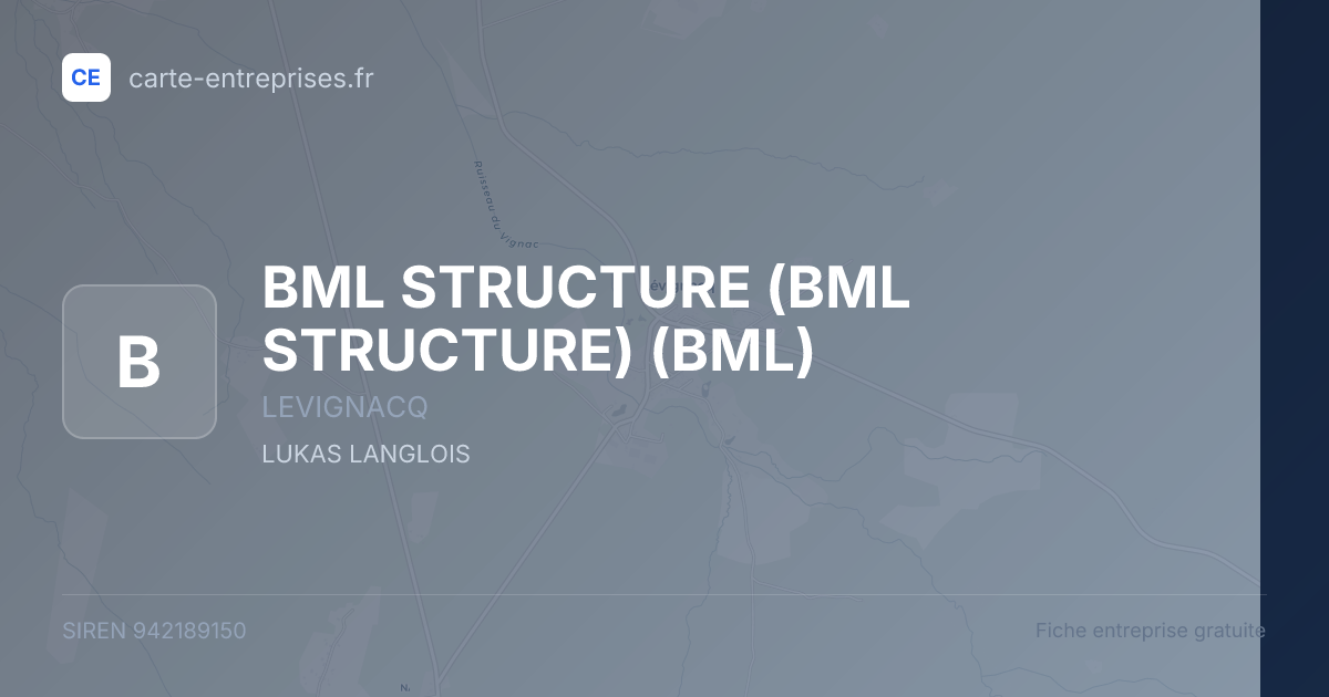 BML STRUCTURE (BML STRUCTURE) (BML) — 942189150 — fiche entreprise