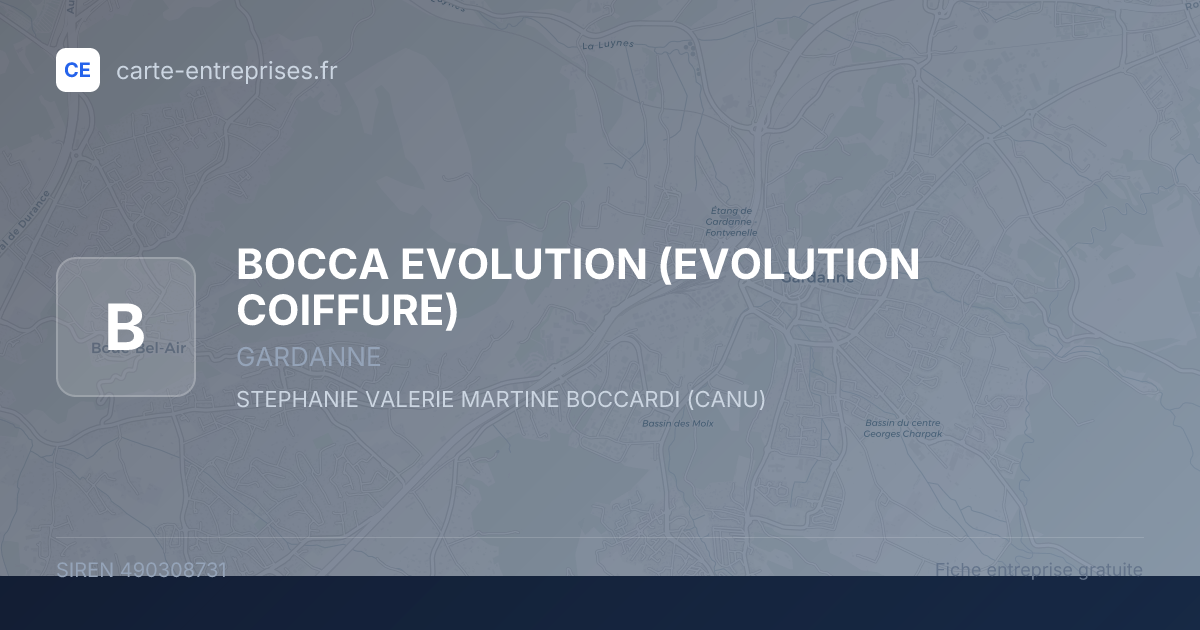 BOCCA EVOLUTION (EVOLUTION COIFFURE) — 490308731 — fiche entreprise