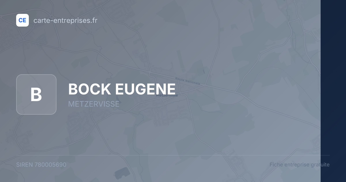 BOCK EUGENE — 780005690 — fiche entreprise
